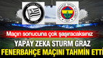 Yapay zeka Sturm Graz - Fenerbahçe maçını tahmin etti: Sonuca çok şaşıracaksınız