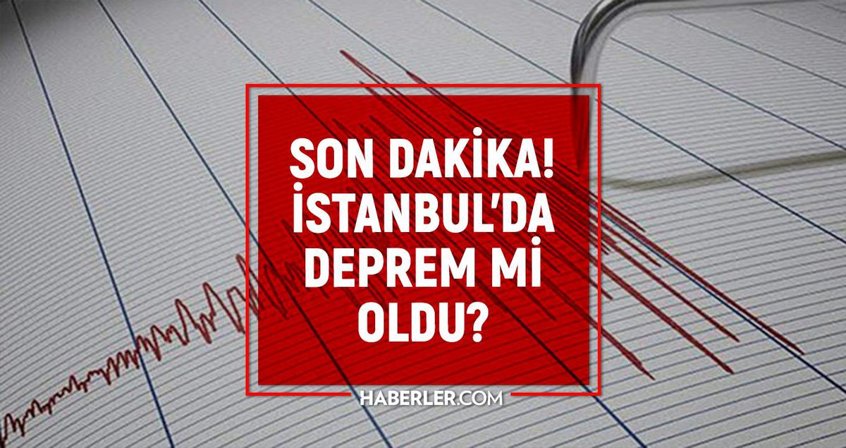 İstanbul'da deprem mi oldu? SON DAKİKA! 10 Ağustos İstanbul'da az önce nerede deprem oldu?