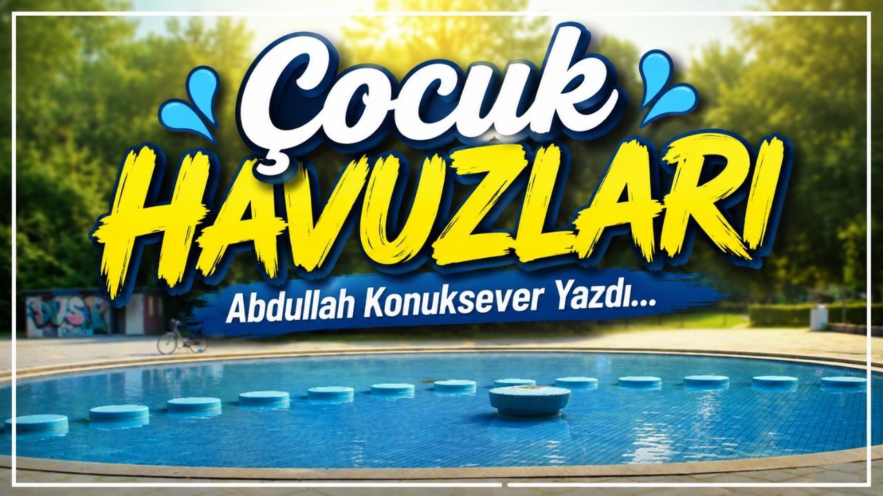 Çocuk Havuzları