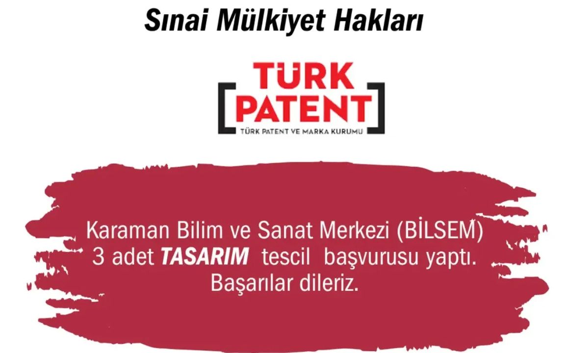 Karaman BİLSEM Öğretmeninden 3 Tasarım Tescil Başvurusu