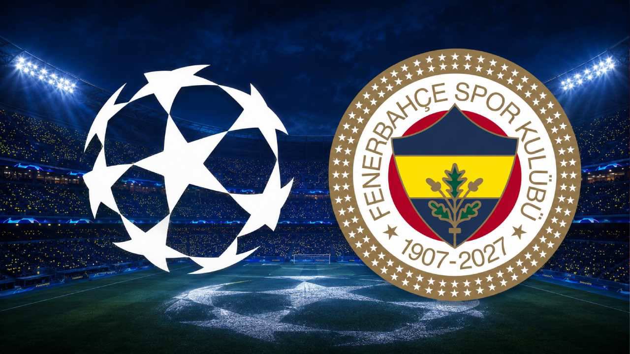 Fenerbahçe Şampiyonlar Ligi Maçları Ne Zaman? Fikstür Resmen Açıklandı! İlk Maç Ne Zaman?