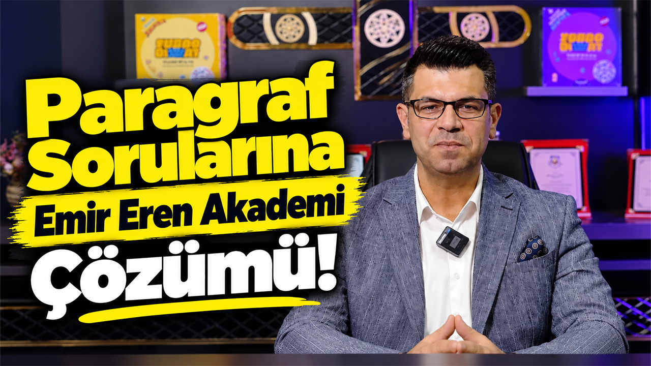 Paragraf Sorularına Emir Eren Akademi Çözümü!