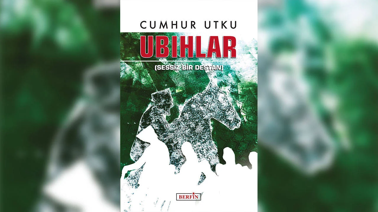 Cumhur Utku’dan "Ubıhlar" kitabı