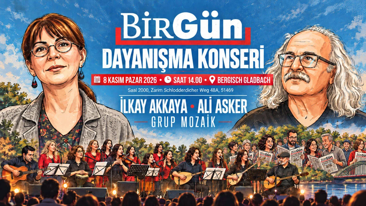 BirGün Dayanışma Konseri 8 Kasım’da Almanya’da: İlkay Akkaya, Ali Asker ve Grup Mozaik sahne alacak