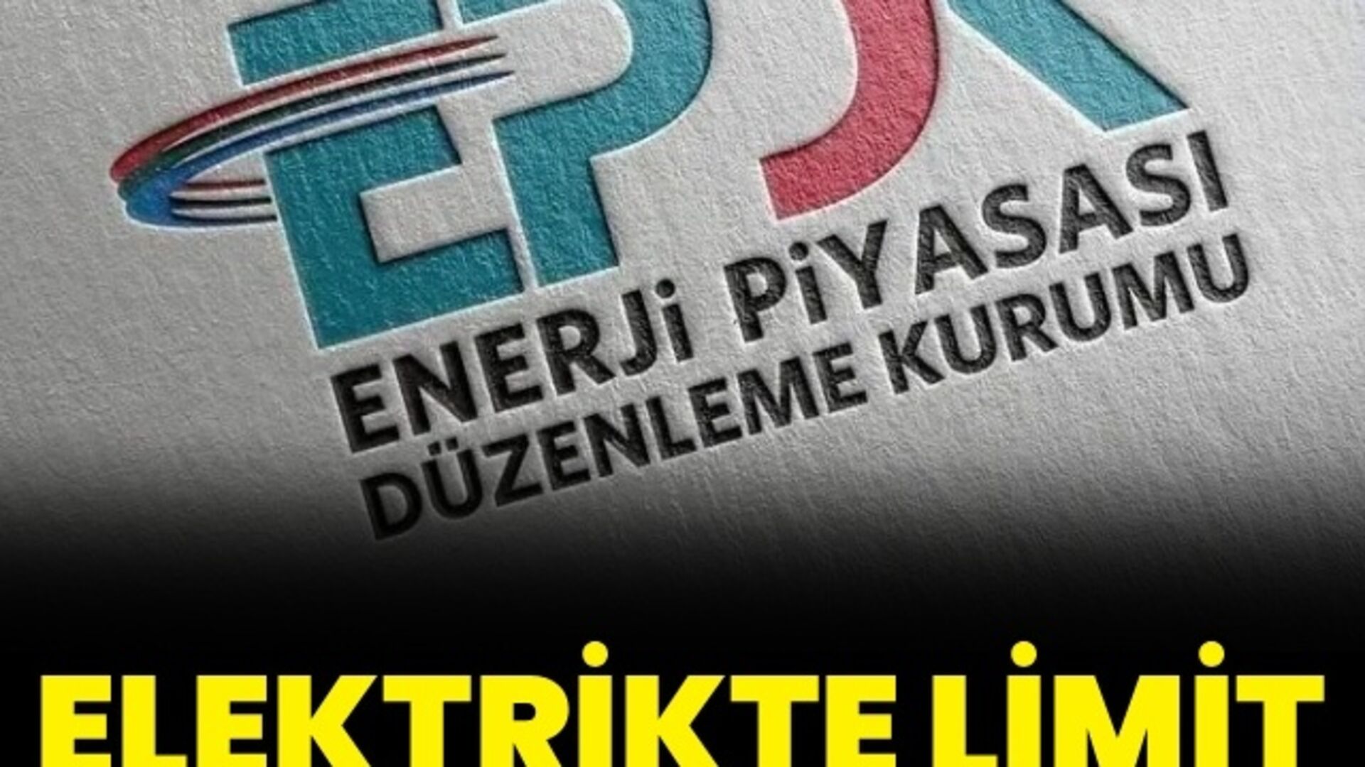 Elektrikte limit düşürüldü