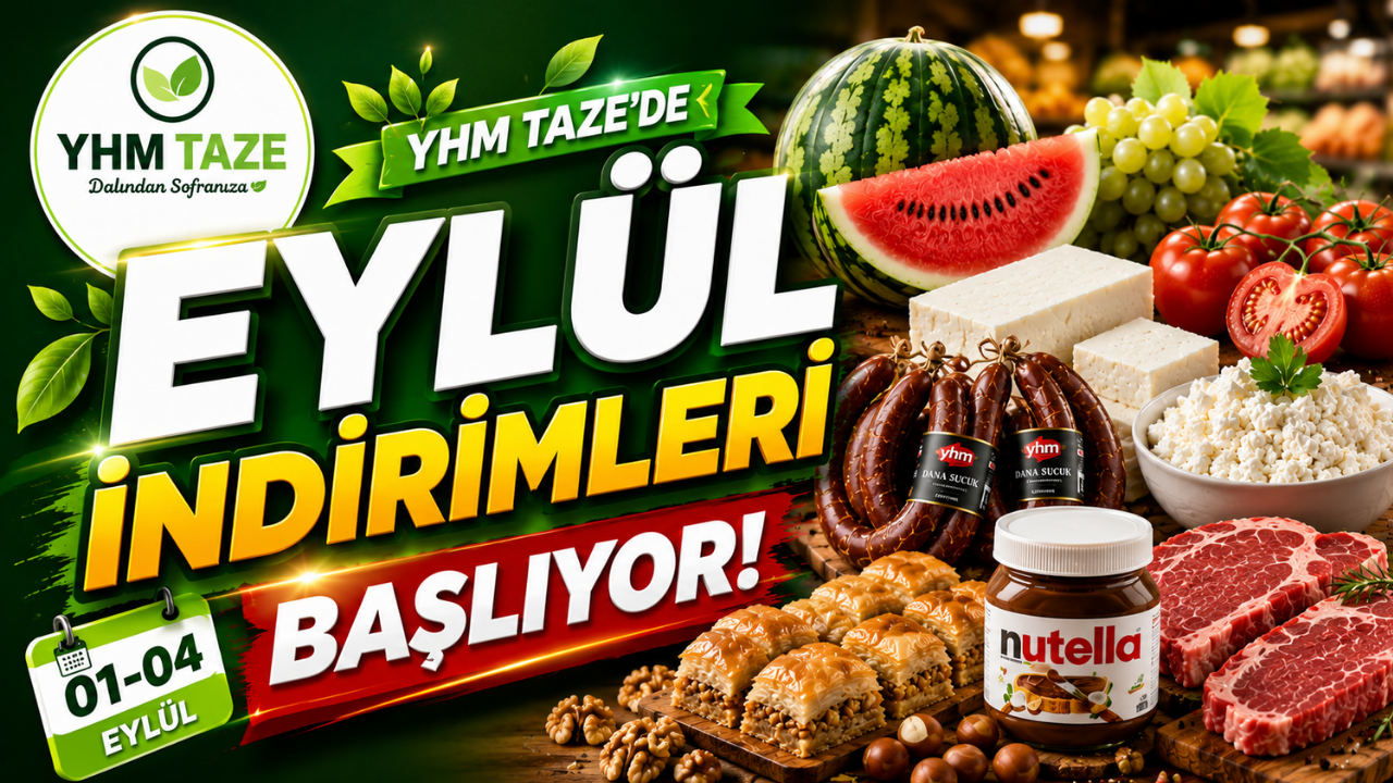 YHM Taze’de Eylül İndirimleri Başlıyor: İşte Fiyatlar