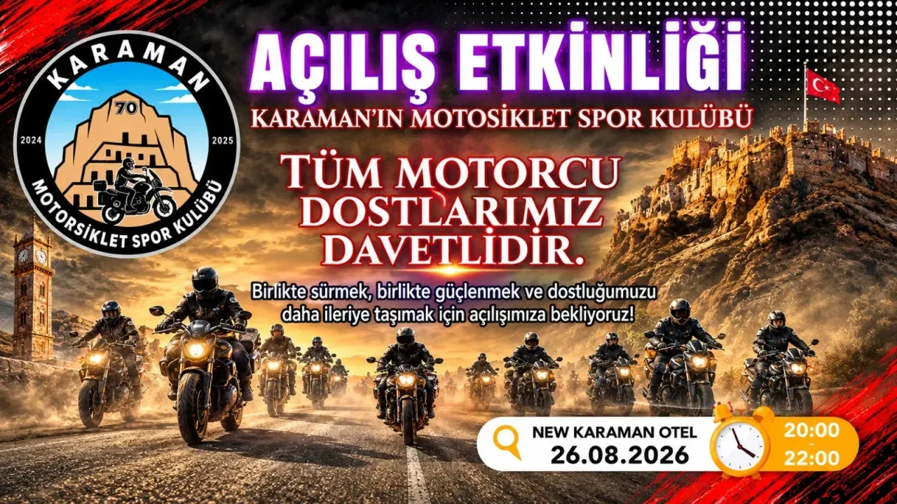 Karaman’da Motosiklet Tutkunlarını Buluşturacak Açılış