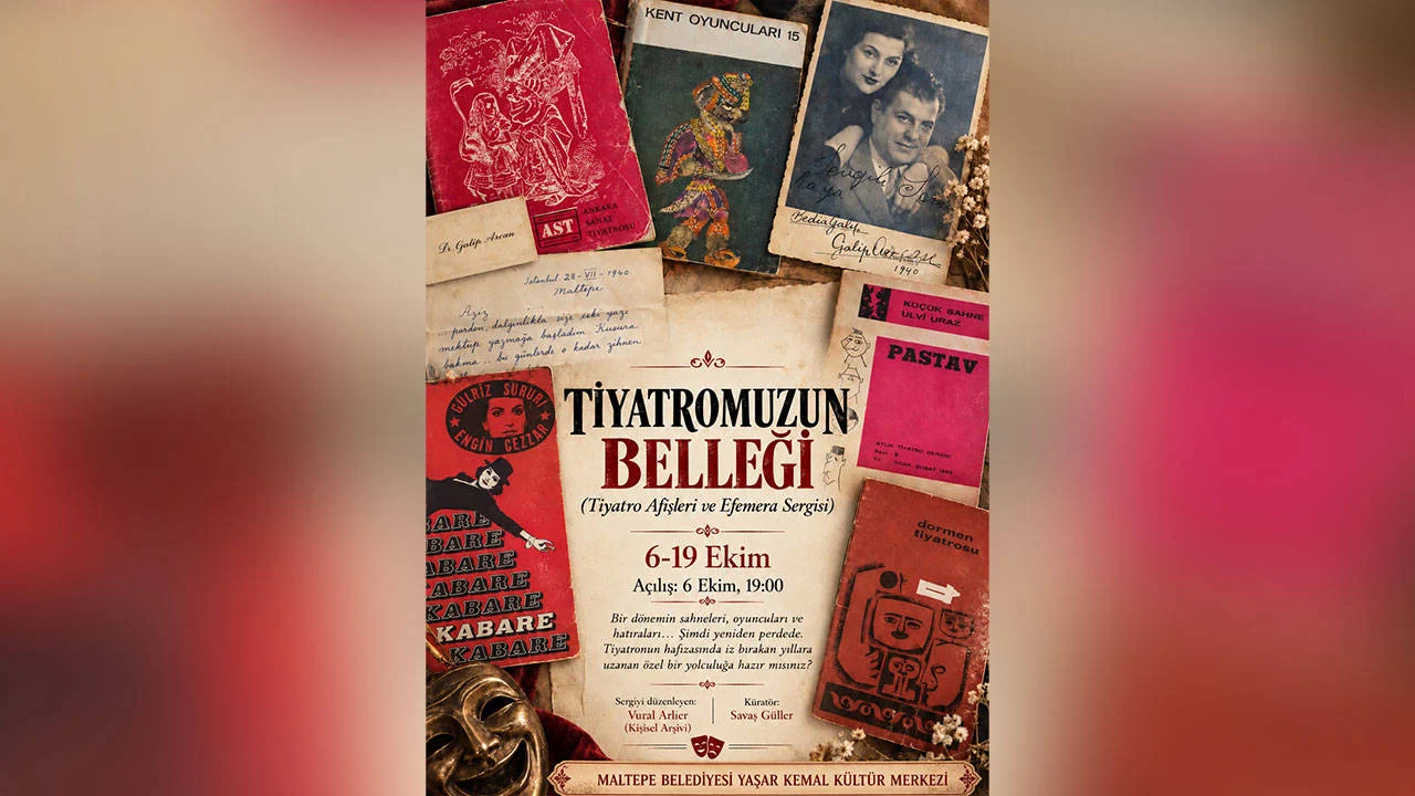 Türk tiyatrosunun belleği Maltepe’de sergilenecek