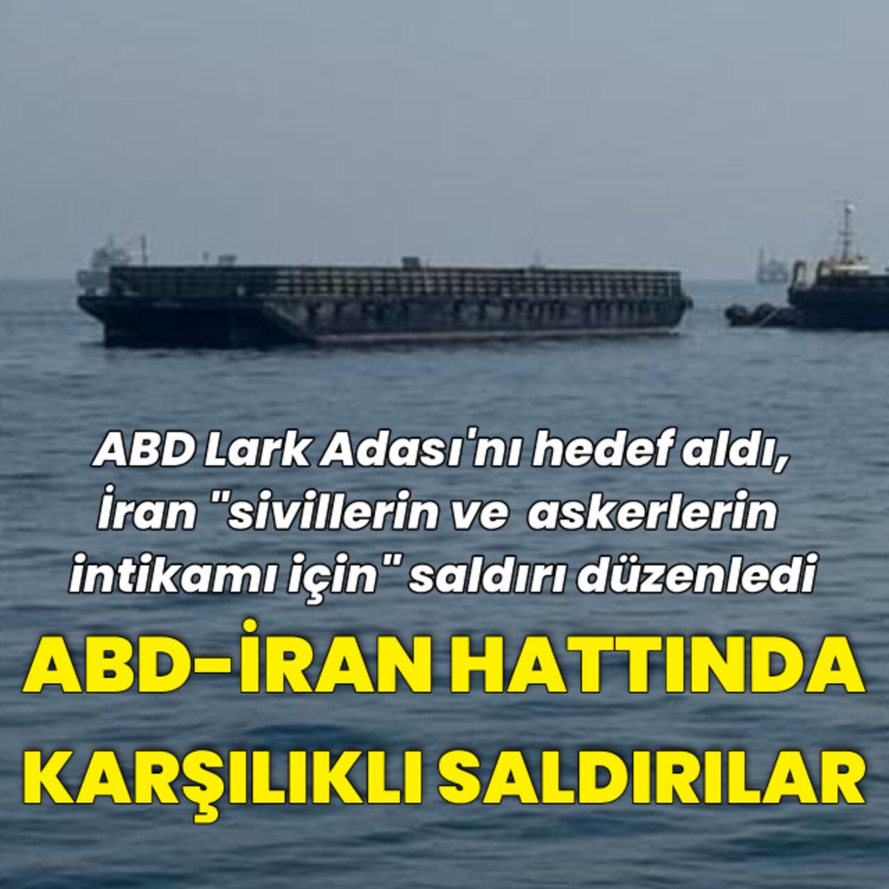 ABD-İran hattında karşılıklı saldırılar