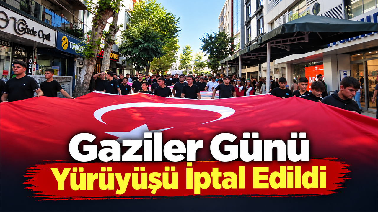 Gaziler Günü Yürüyüşü İptal Edildi