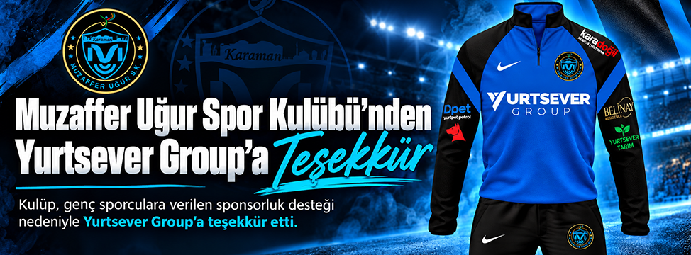 Muzaffer Uğur Spor Kulübü’nden Yurtsever Group’a Sponsorluk Teşekkürü