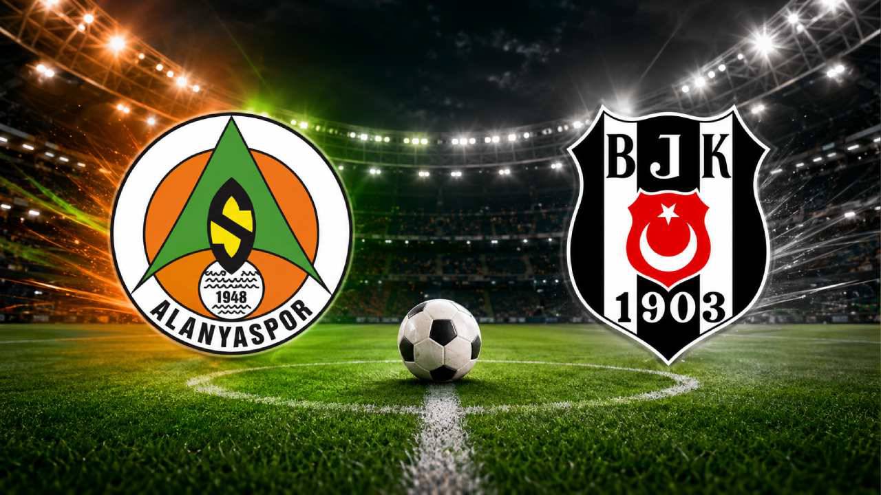 Alanyaspor - Beşiktaş Maçı Hangi Gün, Saat Kaçta ve Hangi Kanalda?
