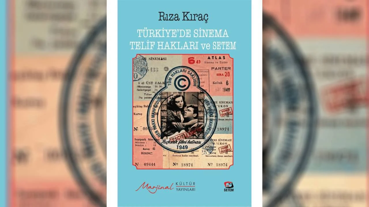 Sinemada telif hakları mücadelesi kitap oldu