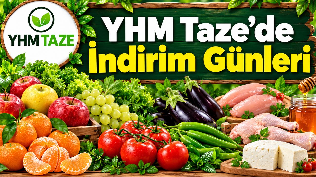 YHM Taze’de İndirim Günleri: Mandalina 15, Dana Kıyma 599 TL!