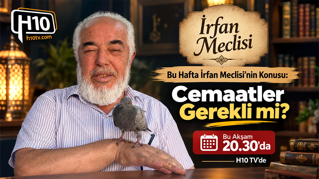 Bu Hafta İrfan Meclisi’nin Konusu: Cemaatler Gerekli mi?