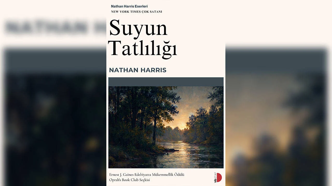 Nathan Harris’in ödüllü romanı 'Suyun Tatlılığı' Türkçede