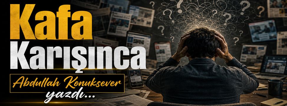 Kafa Karışınca