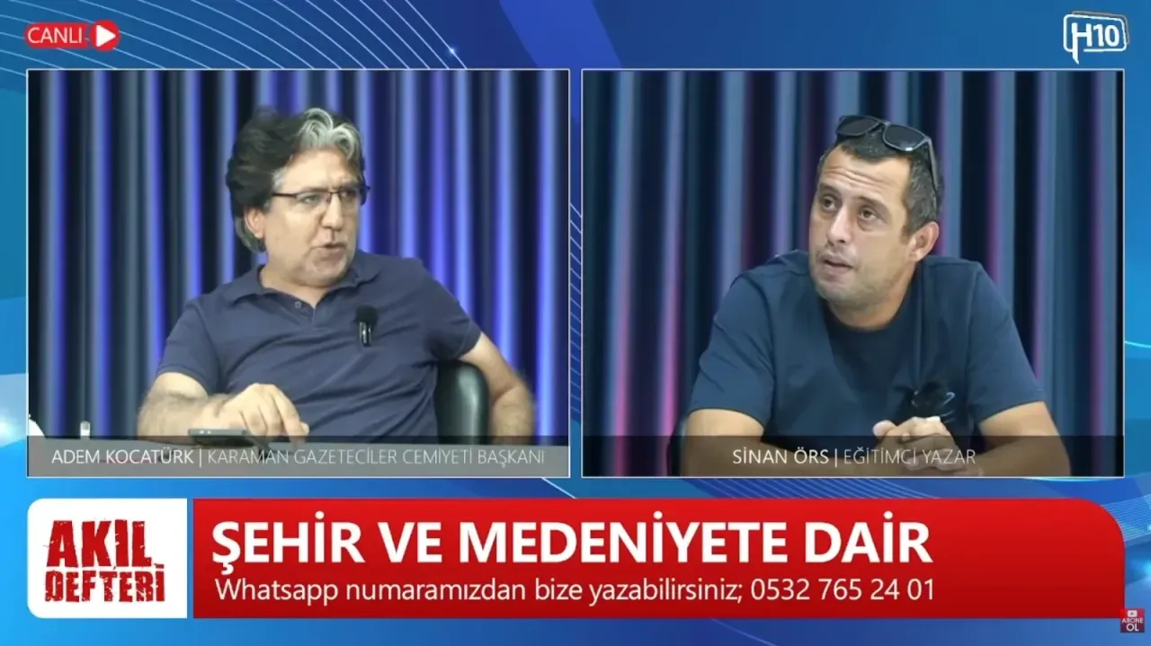 Akıl Defteri’nde Şehir ve Medeniyet Konuşuldu