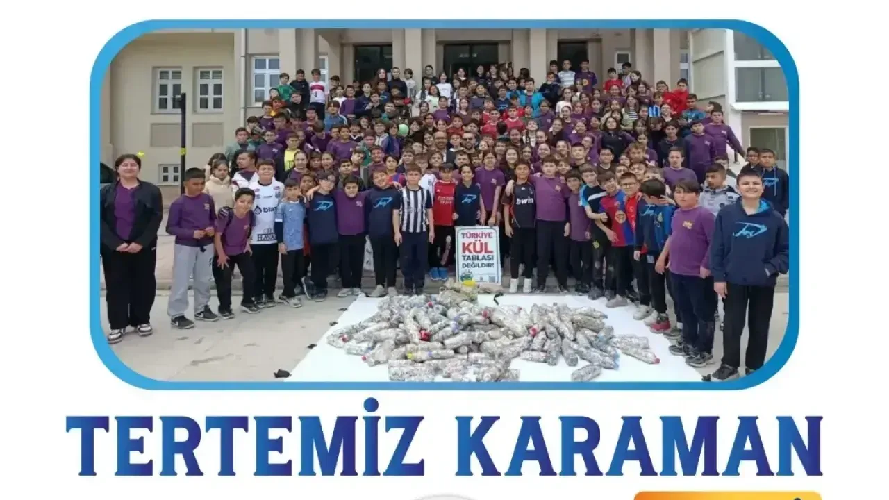 Karaman'da Çevre Bilinci ve Gönüllülük Eğitimi Verilecek