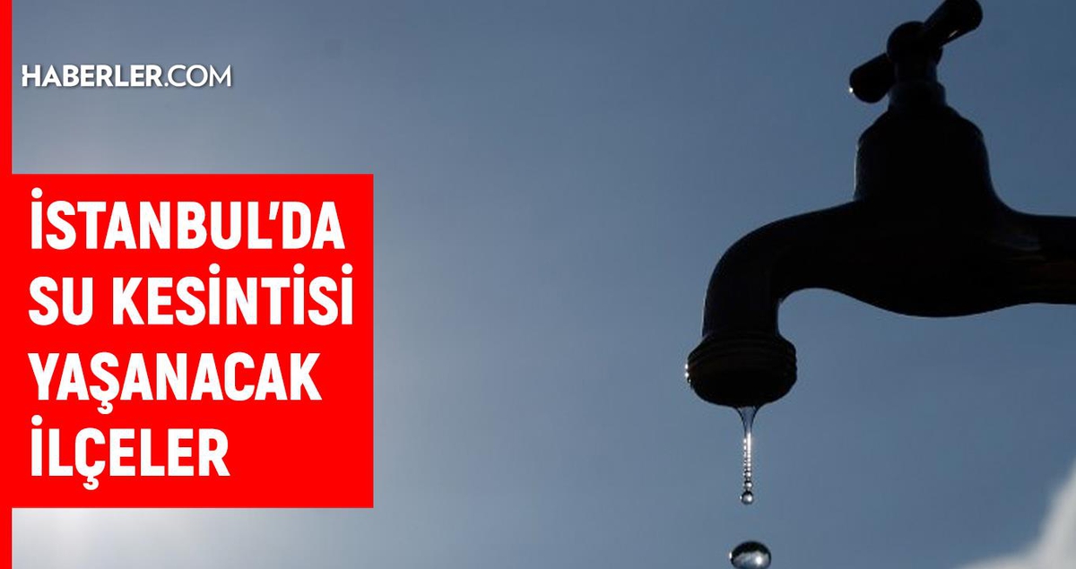 İstanbul İSKİ su kesintisi! 18-19 Eylül İstanbul'da su kesintisi ne zaman bitecek, sular ne zaman gelecek?
