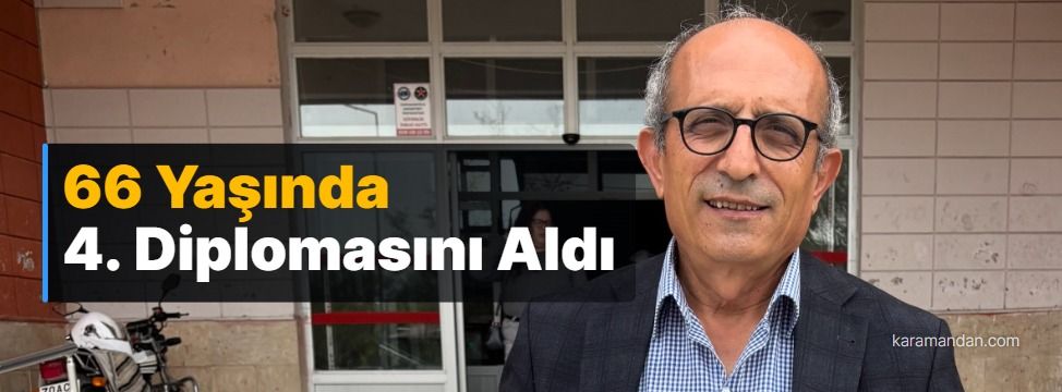 66 Yaşında 4. Diplomasını Aldı: Mustafa Eroğlu’nun Azmi Gençlere Örnek Oluyor