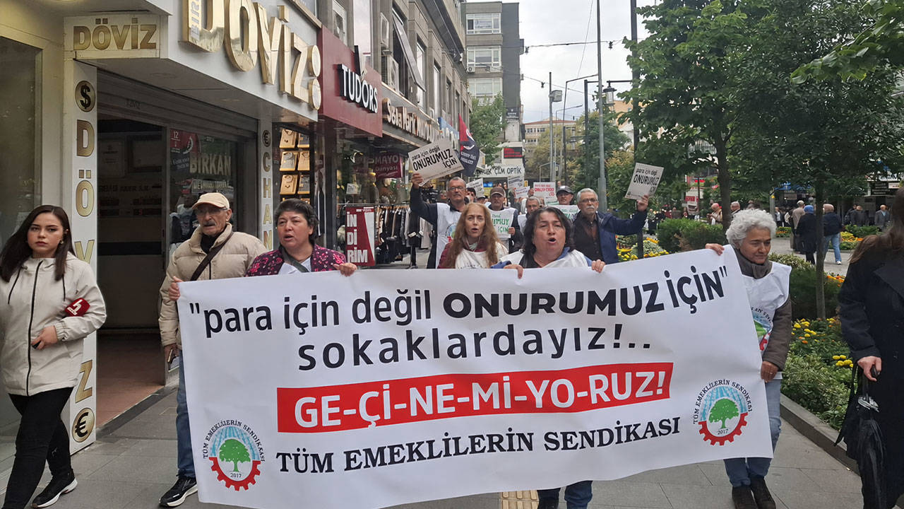 Emekliler ‘para için değil onurumuz için’ diyerek sokağa çıktı