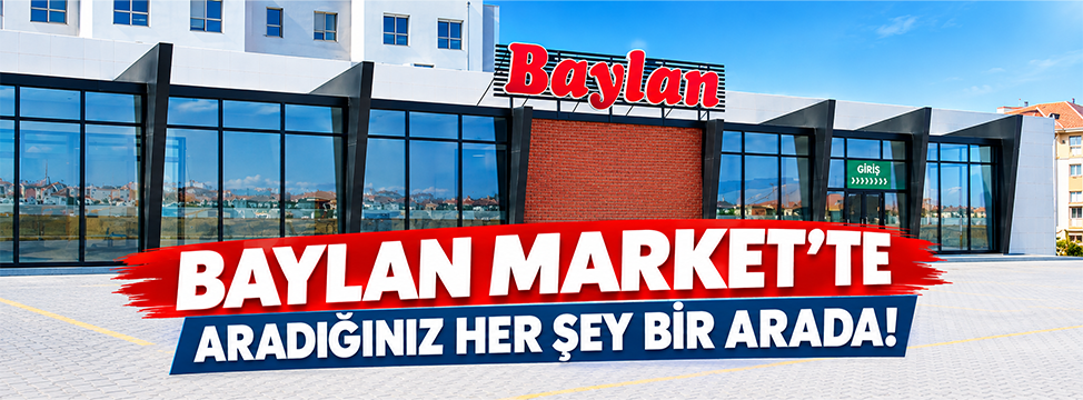Baylan Market’te aradığınız her şey bir arada!