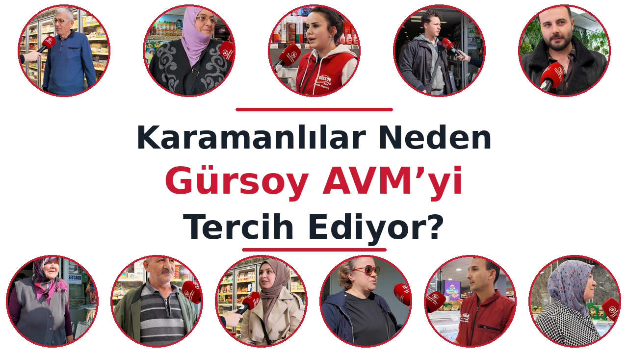 Karamanlılar Neden Gürsoy AVM’yi Tercih Ediyor?