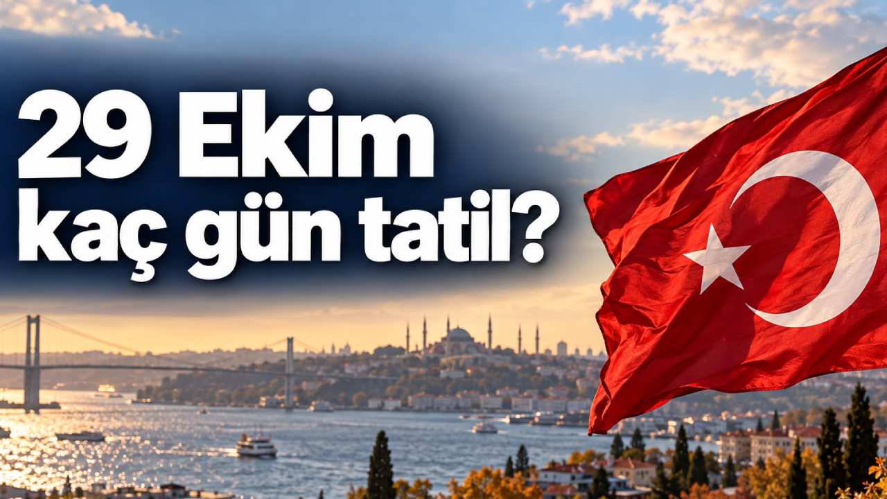 29 Ekim’de kaç gün tatil? 2026 Cumhuriyet Bayramı tatili 4 gün olacak mı?