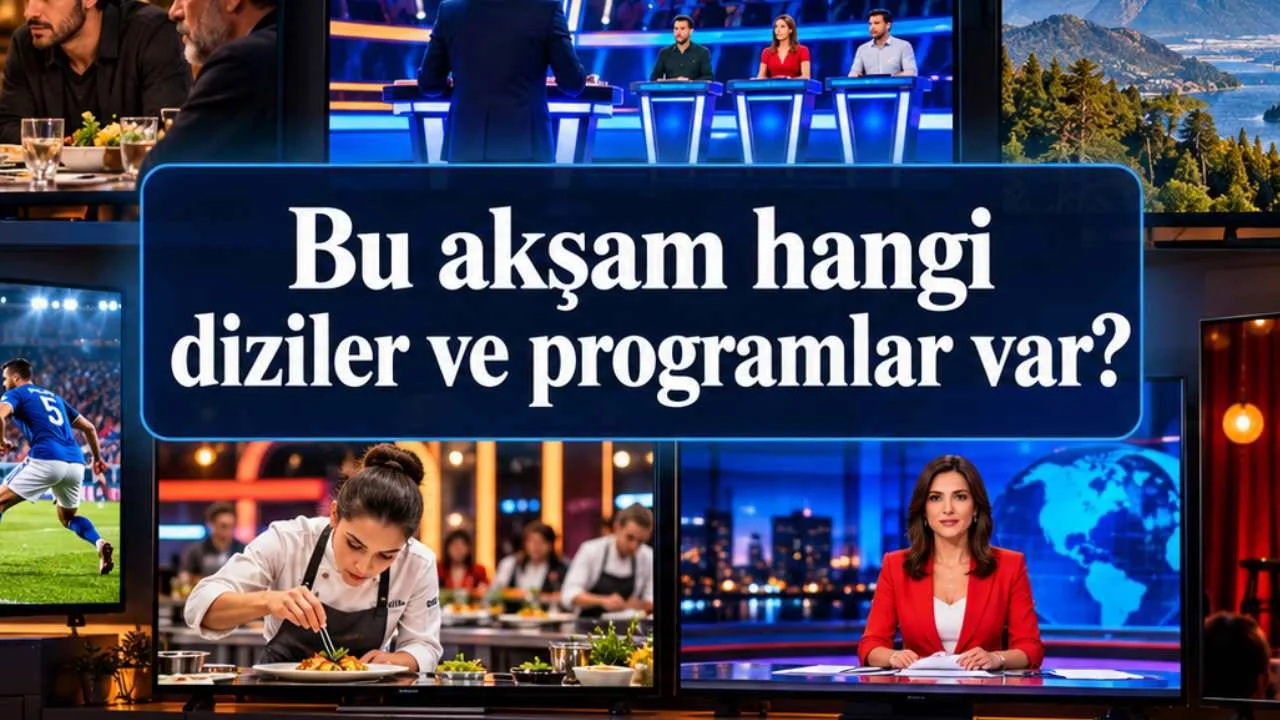 29 Eylül 2026 Salı TV Yayın Akışı: Bu Akşam Hangi Diziler Var?