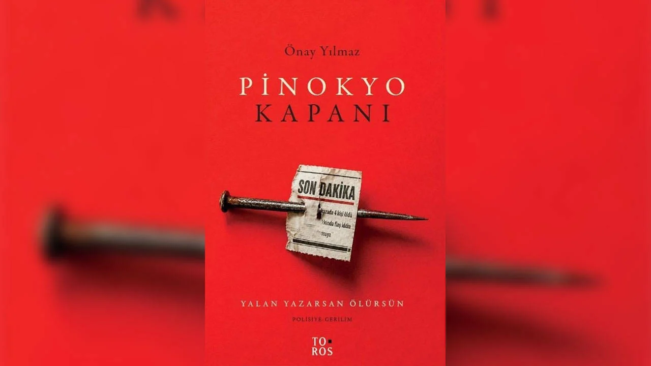 Önay Yılmaz’dan polisiye roman: Pinokyo Kapanı