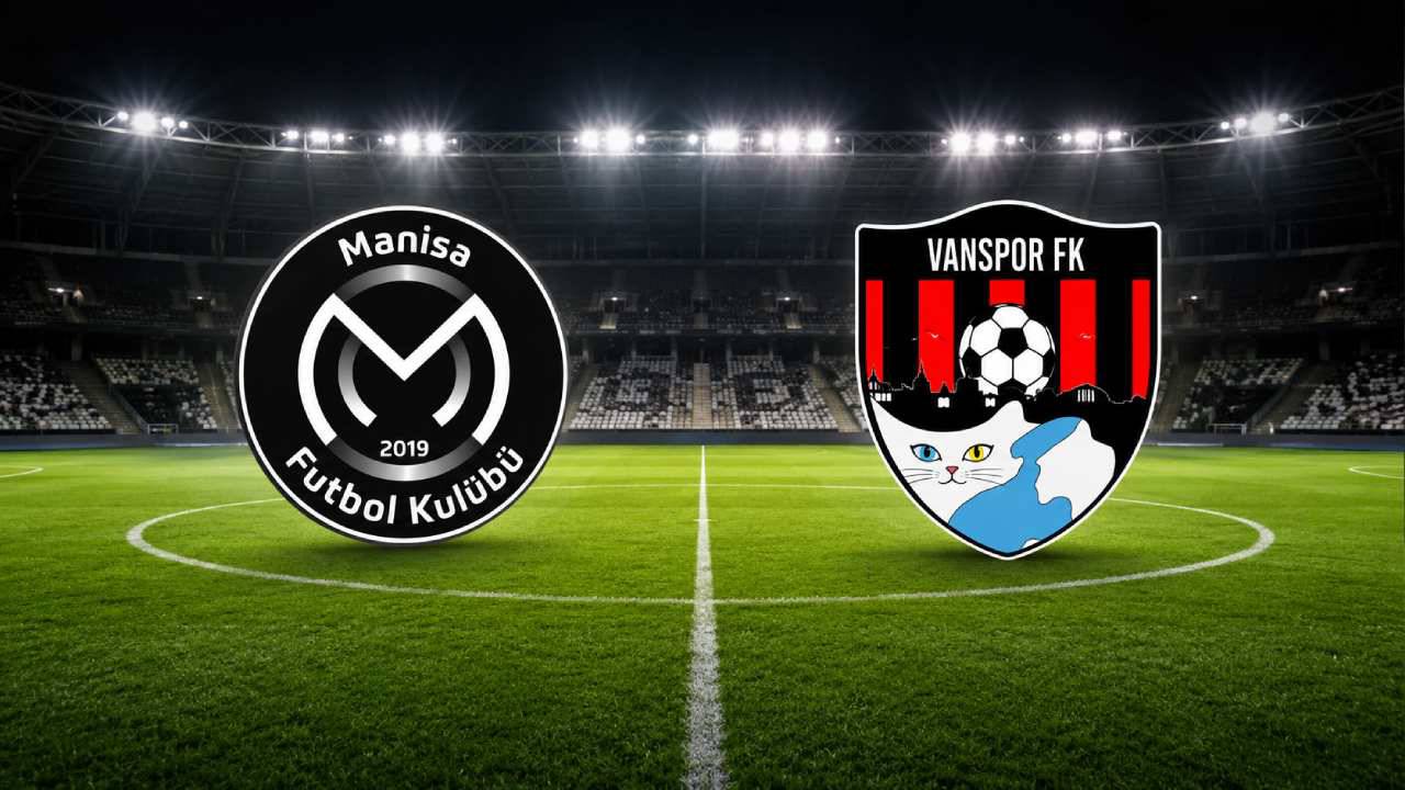 Manisa FK-Vanspor maçı hangi gün, saat kaçta ve hangi kanalda?