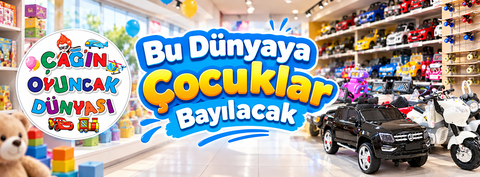 Çağ’ın Oyuncak Dünyası: Bu Dünyaya Çocuklar Bayılacak!