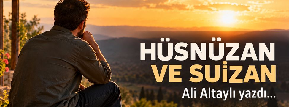Hüsnüzan ve Suizan