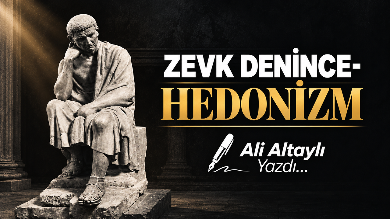 Zevk Denince-Hedonizm