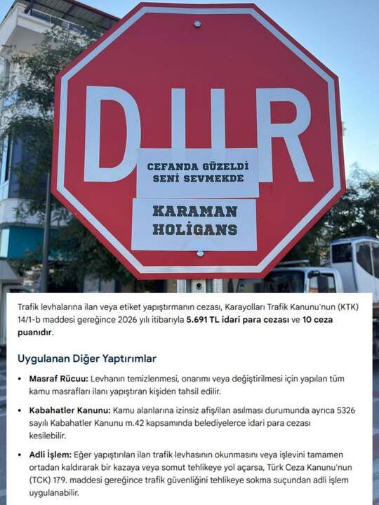 Karaman’da trafik levhasına yapıştırılan afiş tepki çekti